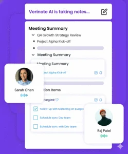 VeriNote AI generates a meeting summary with action items and assigns follow‑ups to participants.